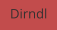 Dirndl